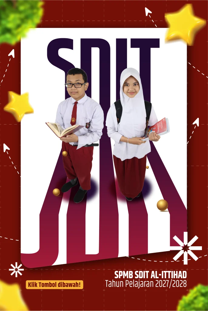 SPMB-SDIT-AL-ITTIHAD-PEKANBARU-TA-2027-2028